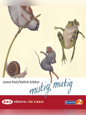 cover image of Mutig, mutig